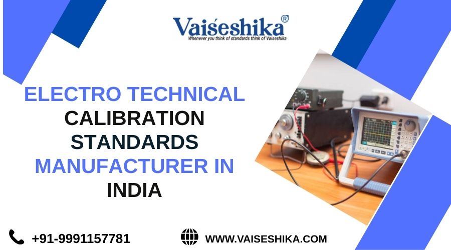 electro technical calibration standard manufacturer in india
