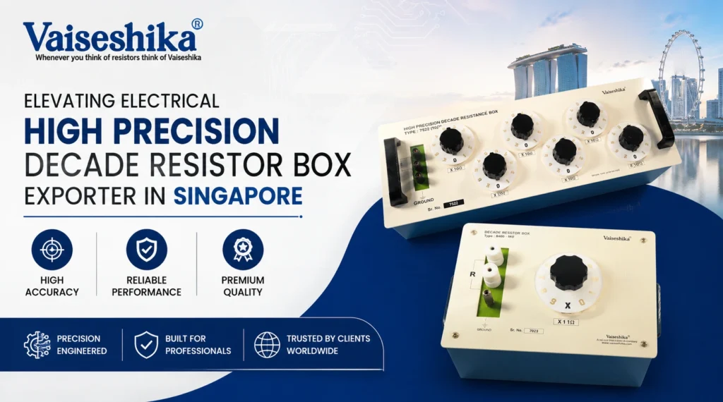High Precision Decade Resistor Box Exporter in Singapore